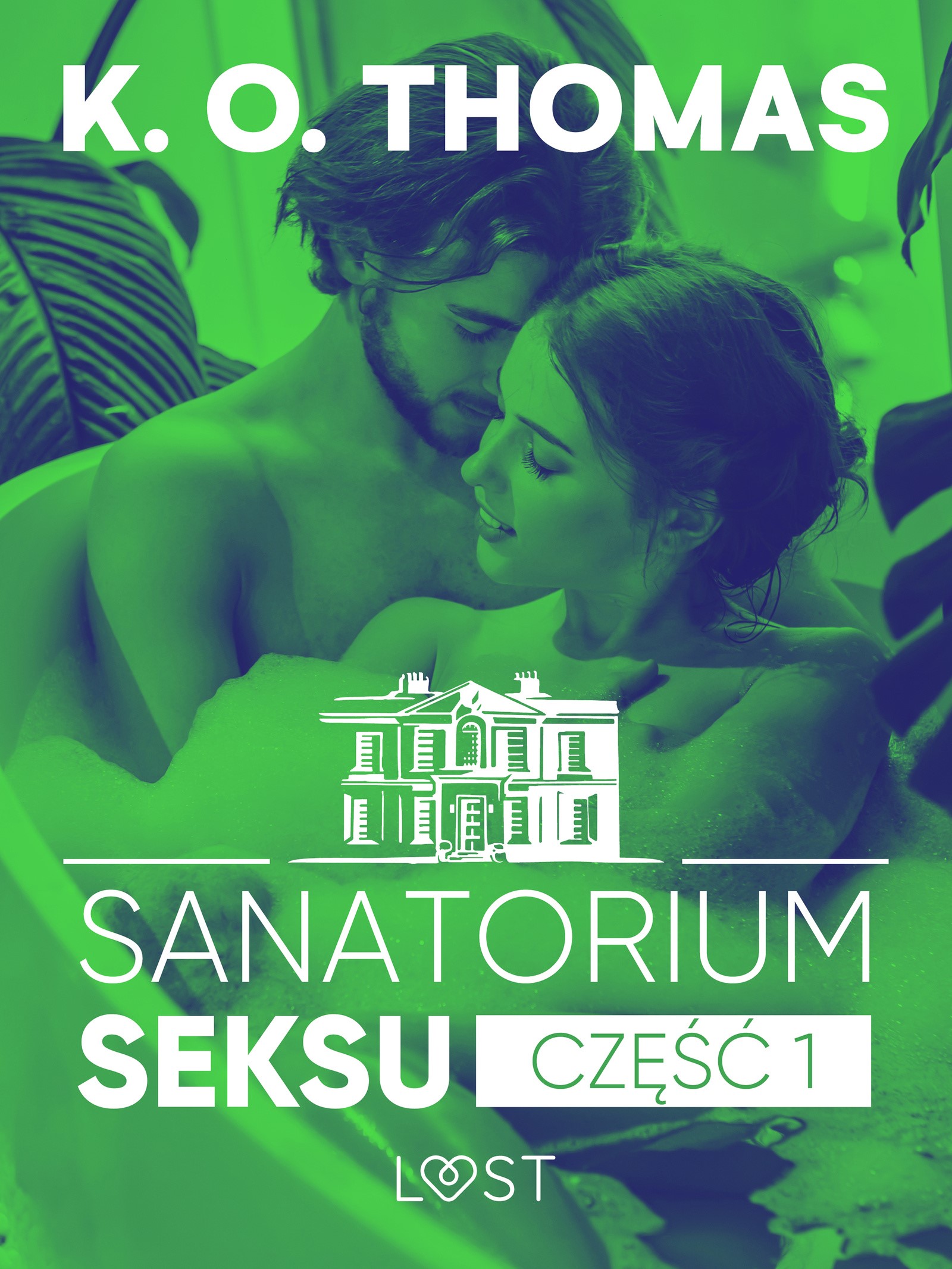Sanatorium Seksu 1: Igor – seria erotyczna