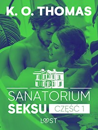 Sanatorium Seksu 1: Igor – seria erotyczna - K.O. Thomas - ebook + audiobook