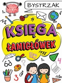 Księga Łamigłówek Bystrzak -  - książka