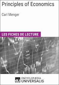 Principles of Economics de Carl Menger - Encyclopaedia Universalis - ebook
