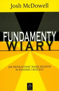Fundamanty wiary - Josh McDowell - książka