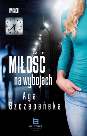 Miłość na wybojach - Aga Szczepańska - książka