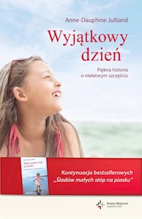 Wyjątkowy dzień - Julliand Anne-Dauphine - książka