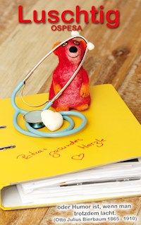 Luschtig - Petra Ossig-Baumann - ebook