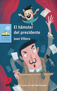 El hámster del presidente - Villoro Juan - ebook