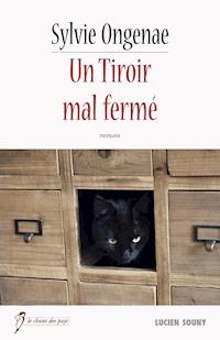 Un Tiroir mal fermé - Sylvie Ongenae - ebook