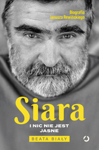 Siara. I nic nie jest jasne - Beata Biały  - ebook + audiobook + książka