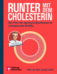 Runter mit dem Cholesterin - Ulrich Laufs - ebook