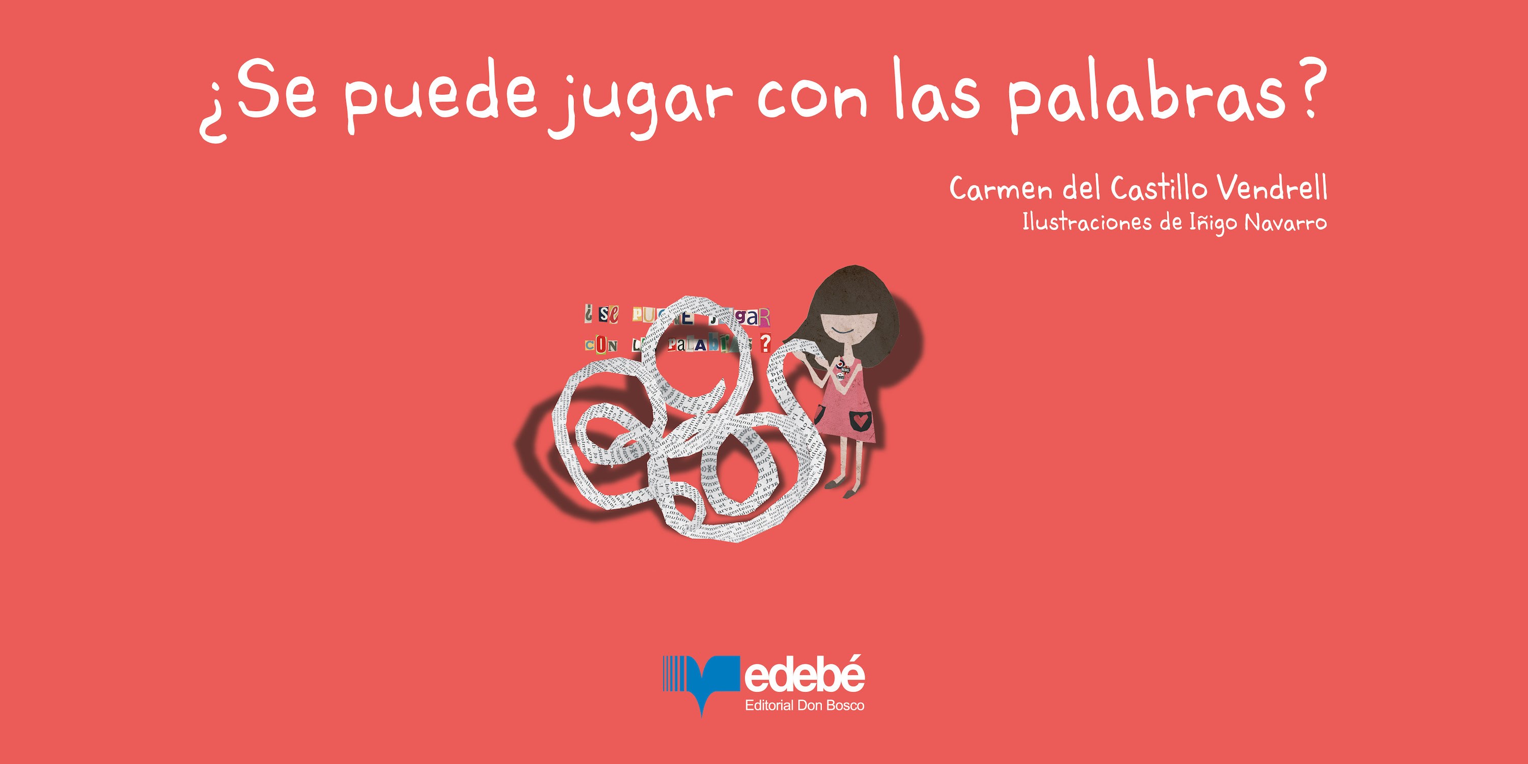 ¿Se puede jugar con las palabras?