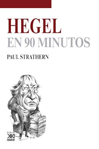 Hegel en 90 minutos - Strathern Paul - ebook