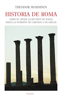 Historia de Roma. Libro III - Theodor Mommsen - ebook