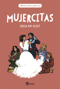 Mujercitas - Louisa May Alcott - ebook