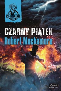 Cherub Czarny Piątek - Robert Muchamore - książka
