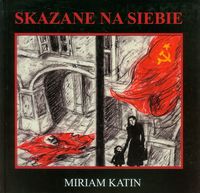 Skazane na siebie - Katin Miriam - książka