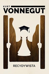 Recydywista - Kurt Vonnegut - książka