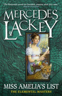 Elemental Masters - Miss Amelia's List - Mercedes Lackey - ebook