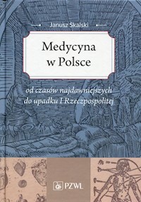 Medycyna w Polsce - Skalski Janusz - książka