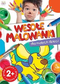 Wesołe malowanki dla małych dzieci - - książka