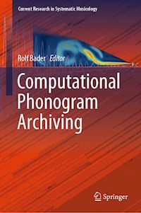Computational Phonogram Archiving - - ebook