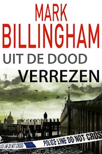 Uit de dood verrezen - Mark Billingham - ebook
