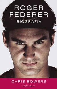Roger Federer - Chris Bowers - książka