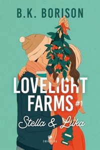 Lovelight Farms tom 1 - Borison B.K. - książka