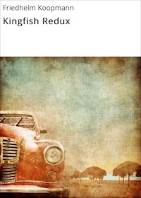 Kingfish Redux - Friedhelm Koopmann - ebook
