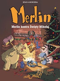 Merlin tom 2 Merlin kontra Święty Mikołaj - Sfar, Munuera - książka