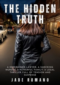 The Hidden Truth - Jade Romano - ebook