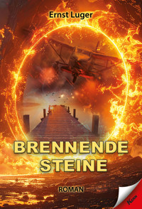 Brennende Steine - Ernst Luger - ebook
