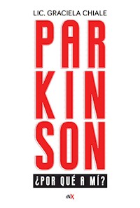 Parkinson - Graciela Chiale - ebook