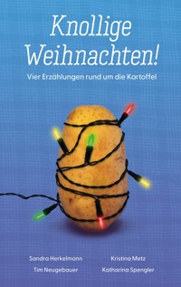 Knollige Weihnachten! - Tim Neugebauer - ebook