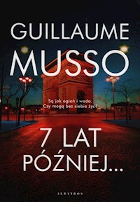 7 lat później... - Guillaume Musso - książka