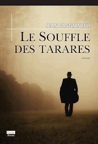 Le souffle des Tarares - Jean Faggianelli - ebook