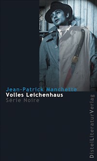 Volles Leichenhaus - Jean-Patrick Manchette - ebook