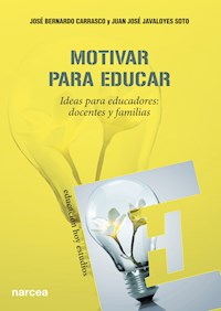 Motivar para educar - José Bernardo Carrasco - ebook
