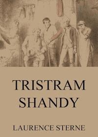 Tristram Shandy - Laurence Sterne - ebook