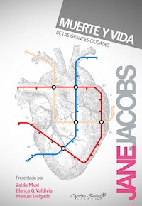 Muerte y vida de las grandes ciudades - Jane Jacobs - ebook