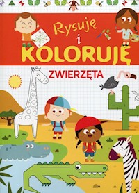 Rysuję i koloruję Zwierzęta - Floreale M., Cianetti R. il. - książka
