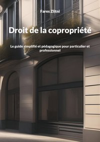 Droit de la copropriété - Fares Zlitni - ebook