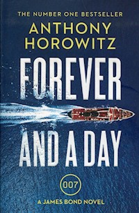 Forever and a Day - Anthony Horowitz - książka