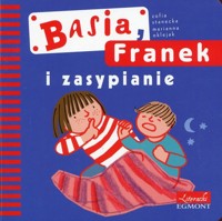 Basia, Franek i zasypianie - Stanecka Zofia - książka