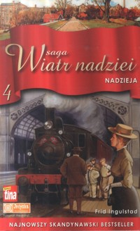 Wiatr nadziei. Nadzieja - Frid Ingulstad - ebook