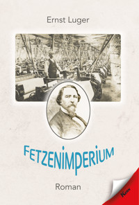 Fetzenimperium - Ernst Luger - ebook