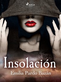 Insolación - Émilia Pardo Bazan - ebook