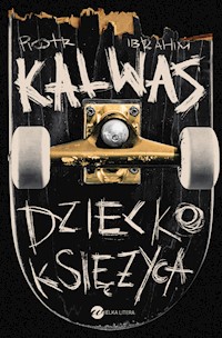 Dziecko Księżyca - Piotr Ibrahim Kalwas - ebook