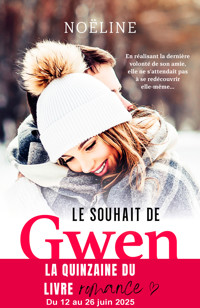Le Souhait de Gwen - La Neige éternelle - Noëline - ebook
