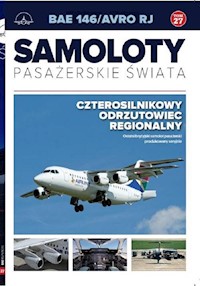 Samoloty pasażerskie świata 27 BAE 146/Avro RJ -  - książka