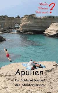 Apulien - Ute Fischer - ebook