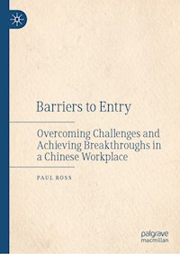 Barriers to Entry - Paul Ross - ebook